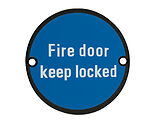 Zoo Hardware ZSS Door Sign - Fire Door Keep Locked, Powder Coated Black - ZSS10-PCB