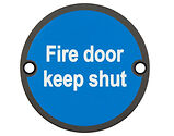 Frelan Hardware Fire Door Keep Shut Sign (75mm Diameter), Matt Black - JS100MB