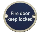 Frelan Hardware Fire Door Keep Locked Sign (75mm Diameter), Polished Stainless Steel - JS101PSS