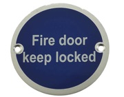 Frelan Hardware Fire Door Keep Locked Sign (75mm Diameter), Satin Aluminium - JS101SAA