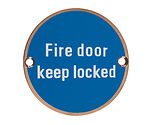 Zoo Hardware ZSS Door Sign - Fire Door Keep Locked, PVD Bronze - ZSS10-PVDBZ