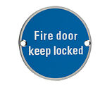 Zoo Hardware ZSS Door Sign - Fire Door Keep Locked, Satin Stainless Steel - ZSS10SS