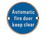 Zoo Hardware ZSS Door Sign - Automatic Fire Door Keep Clear, PVD Bronze - ZSS12-PVDBZ